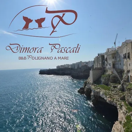 Dimora Pascali - & Relax * Polignano a Mare